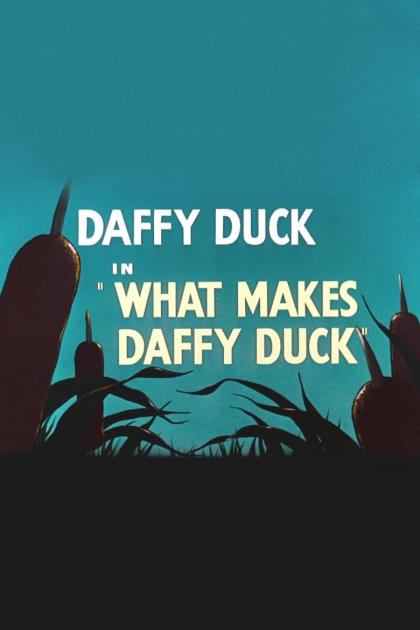 What Makes Daffy Duck