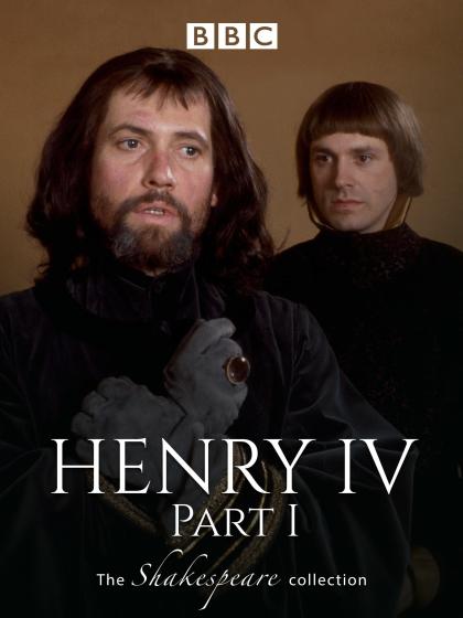 First Part of King Henry the Fourth, with the Life and Death of Henry Surnamed Hotspur