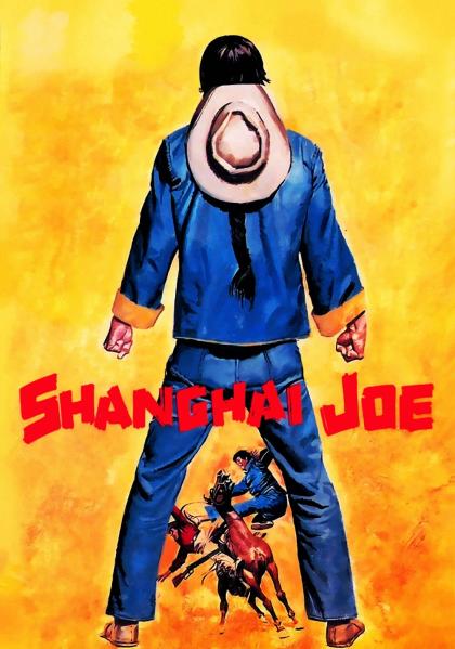 mio nome è Shangai Joe