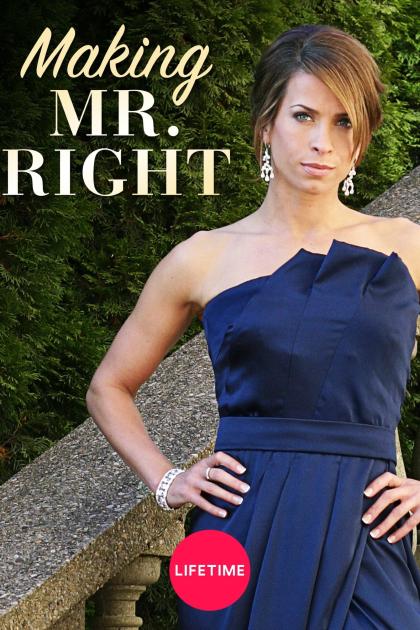 Making Mr. Right