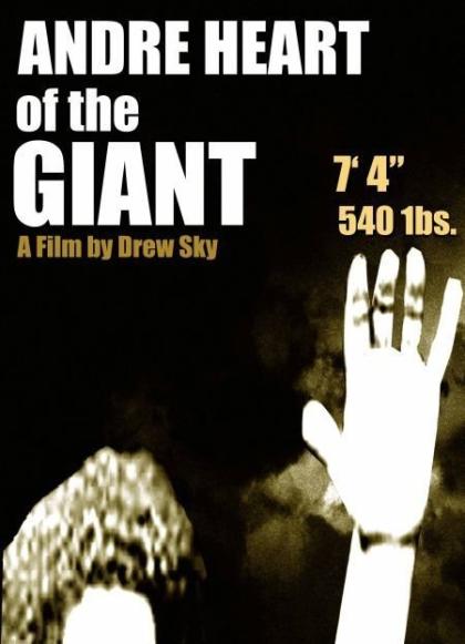 Andre: Heart of the Giant