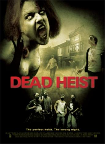 Dead Heist