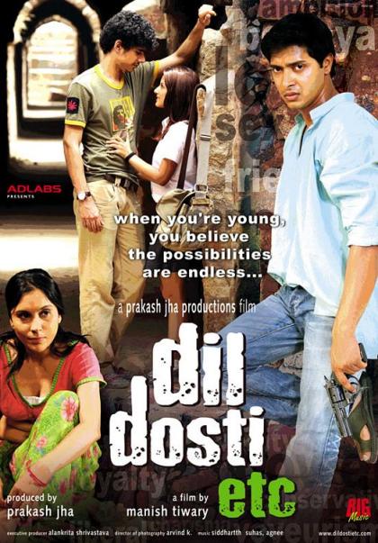 Dil Dosti Etc