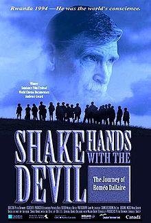 Shake Hands with the Devil: The Journey of Roméo Dallaire