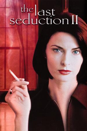 Last Seduction II