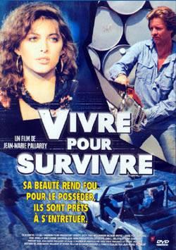 Vivre pour survivre