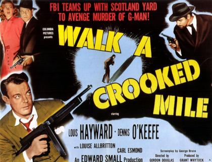 Walk a Crooked Mile