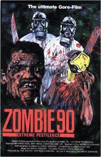 Zombie '90: Extreme Pestilence