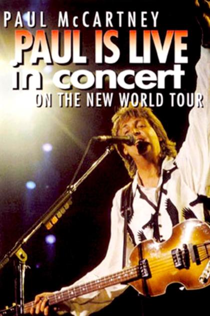 Paul Is Live: In Concert on the New World Tour