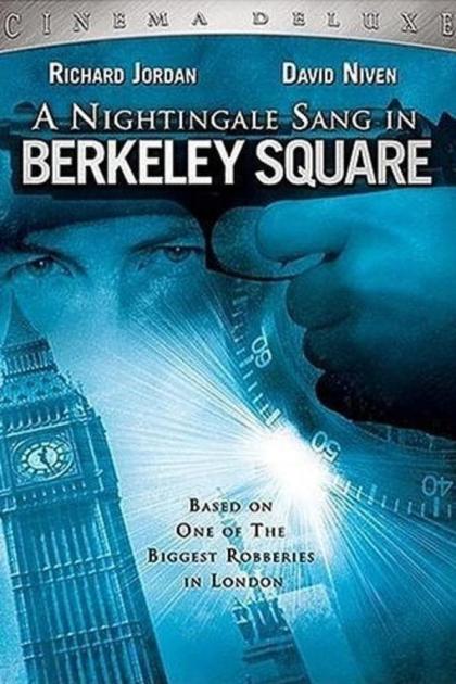 Nightingale Sang in Berkeley Square