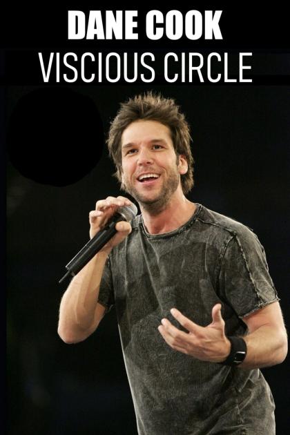 Dane Cook: Vicious Circle