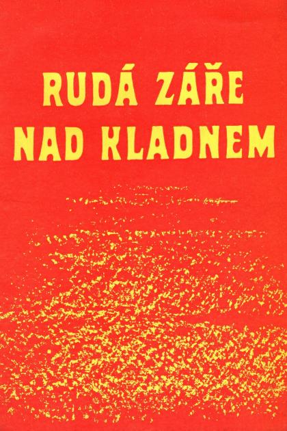 Rudá záre nad Kladnem