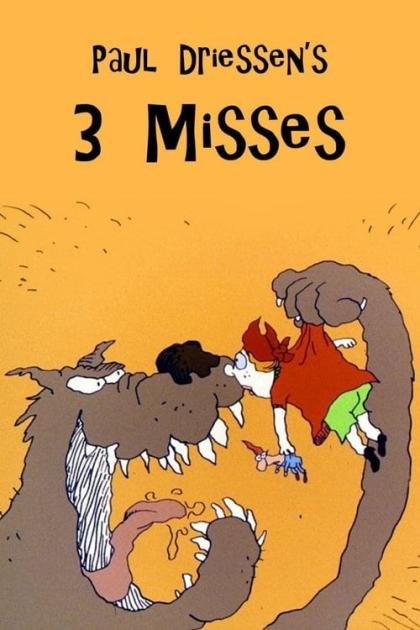 3 Misses