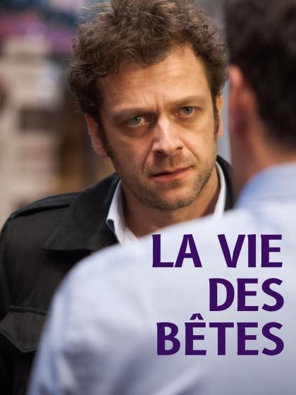 vie des bêtes