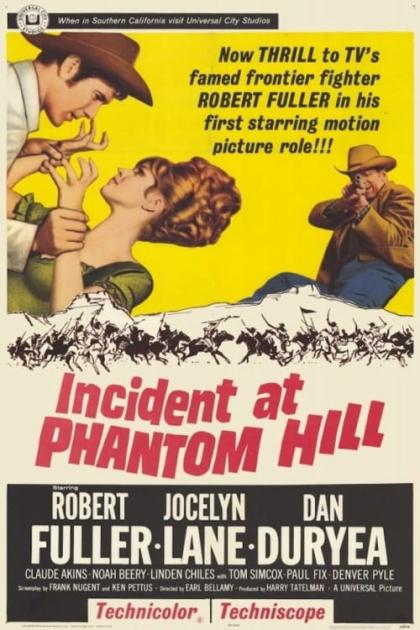 Incident at Phantom Hill