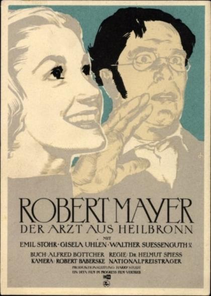 Robert Mayer - der Arzt aus Heilbronn