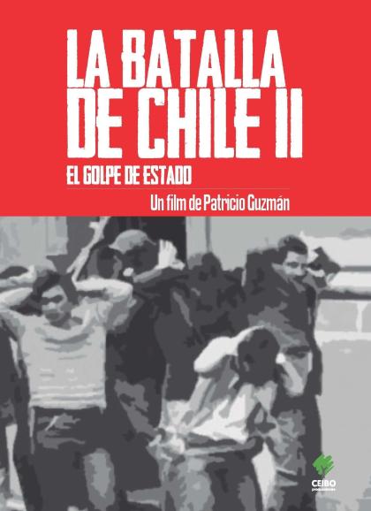 batalla de Chile: La lucha de un pueblo sin armas - Segunda parte: El golpe de estado