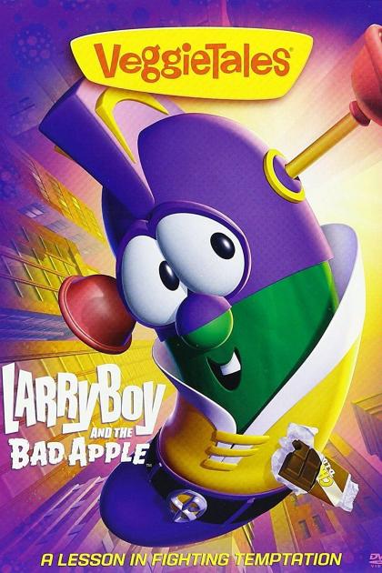 VeggieTales: Larry-Boy and the Bad Apple