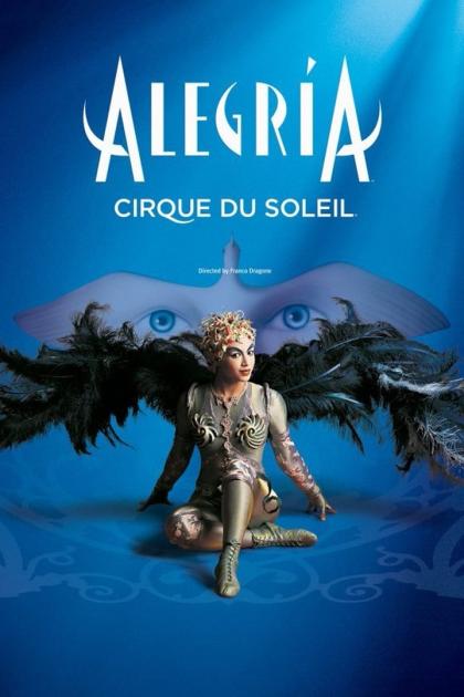 Cirque du Soleil: Alegria