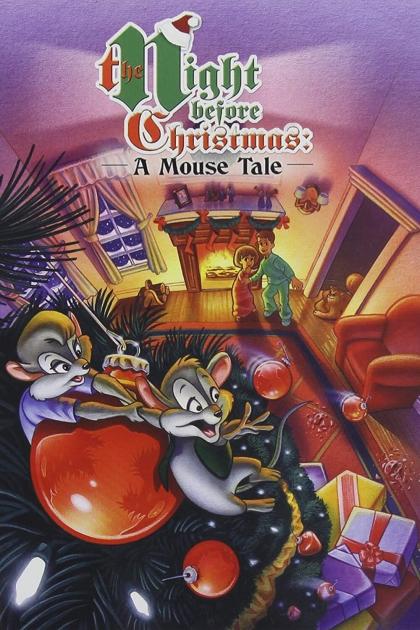 Night Before Christmas: A Mouse Tale