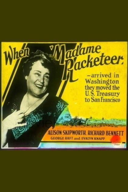 Madame Racketeer