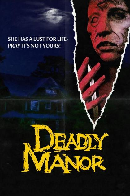 Deadly Manor