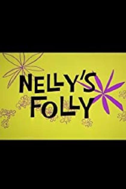 Nelly's Folly