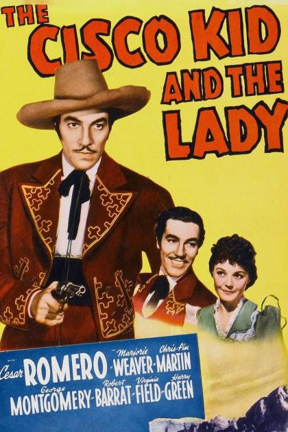 Cisco Kid and the Lady