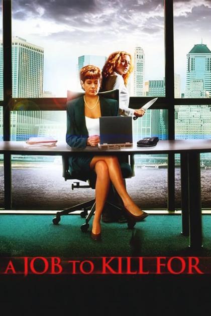 Job to Kill For