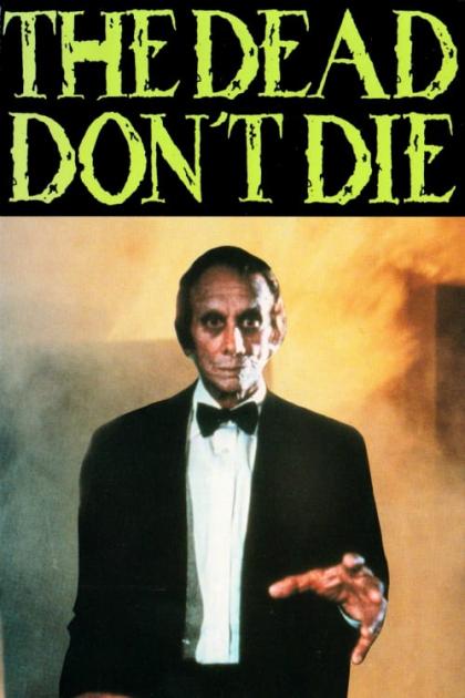 Dead Don't Die