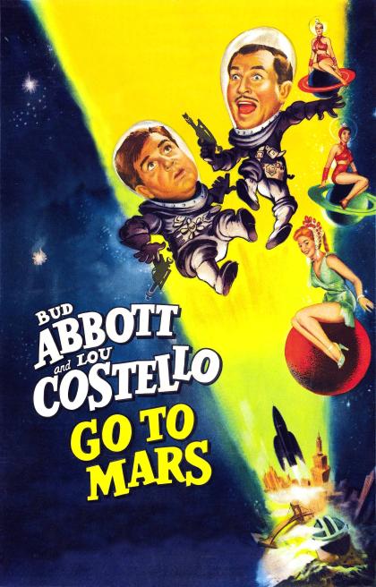 Abbott and Costello Go to Mars