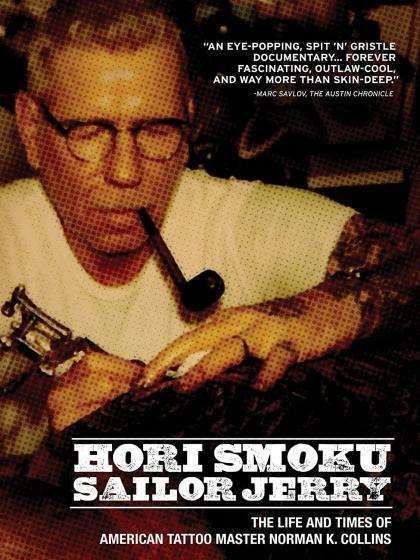 Hori Smoku Sailor Jerry: The Life of Norman K. Collins